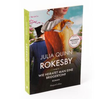 Rokesby - Wie heiratet man eine Bridgerton?
