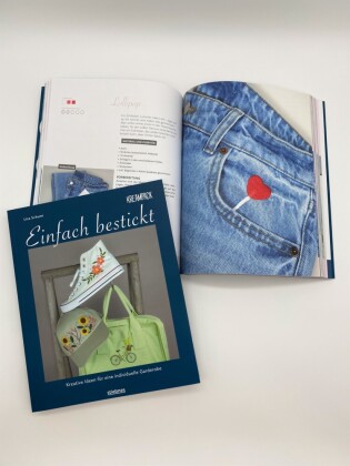 Einfach bestickt. Kreative Ideen für eine individuelle Garderobe