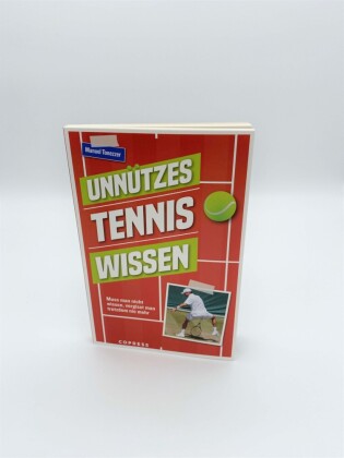 Unnützes Tenniswissen
