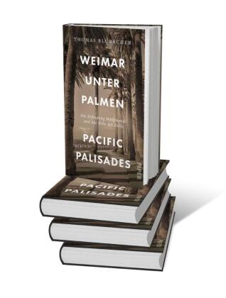 Weimar unter Palmen - Pacific Palisades