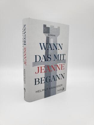Wann das mit Jeanne begann