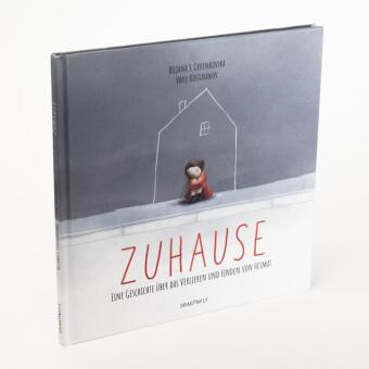 Zuhause - Eine Geschichte über das Verlieren und Finden von Heimat