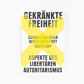 Gekränkte Freiheit