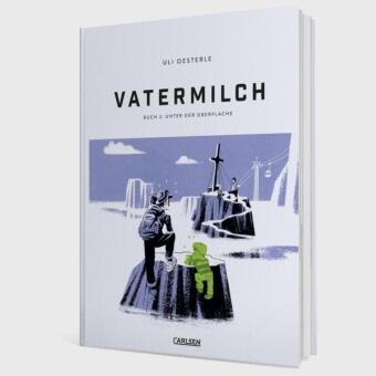 Vatermilch 2: Unter der Oberfläche