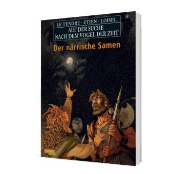 Auf der Suche nach dem Vogel der Zeit 11: Der närrische Samen