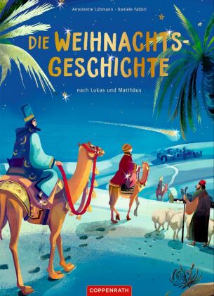 Die Weihnachtsgeschichte nach Lukas und Matthäus