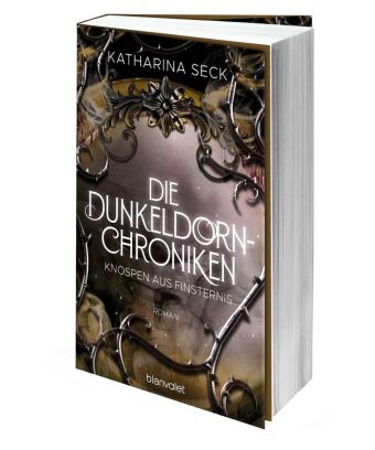 Die Dunkeldorn-Chroniken - Knospen aus Finsternis