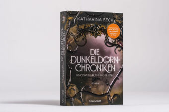 Die Dunkeldorn-Chroniken - Knospen aus Finsternis
