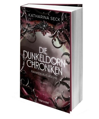 Die Dunkeldorn-Chroniken - Ranken aus Asche