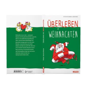 Überleben an Weihnachten - Humorvolle Texte und Cartoons zum Fest