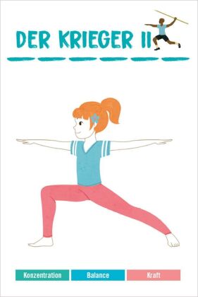 Yoga für Kinder. 30 Bildkarten mit anschaulichen Erklärungen