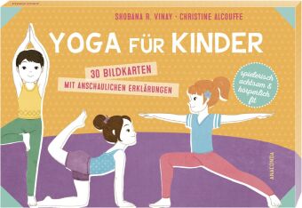 Yoga für Kinder. 30 Bildkarten mit anschaulichen Erklärungen
