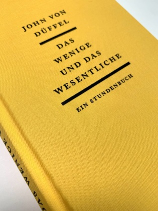 Das Wenige und das Wesentliche