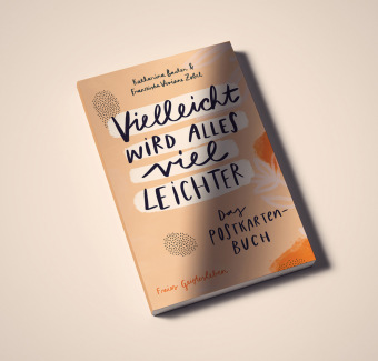 Vielleicht wird alles viel leichter