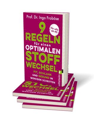 9 Regeln für einen optimalen Stoffwechsel