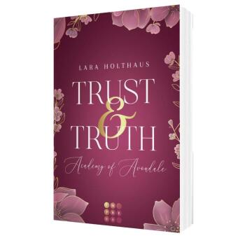 Trust & Truth (Academy of Avondale 1)