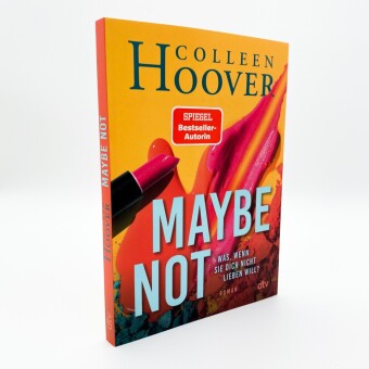 Maybe Not