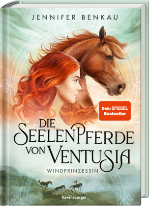 Die Seelenpferde von Ventusia, Band 1 - Windprinzessin