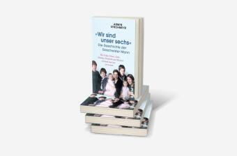 »Wir sind unser sechs« - Die Geschichte der Geschwister Mann