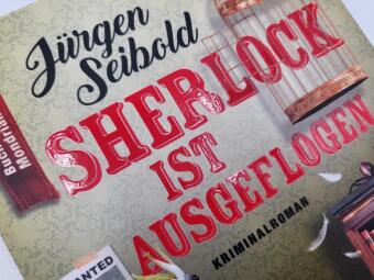 Sherlock ist ausgeflogen