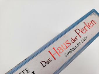 Das Haus der Perlen - Strahlen der Liebe
