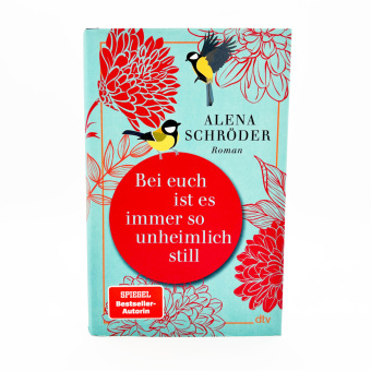 Bei euch ist es immer so unheimlich still 