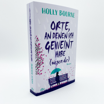 Orte, an denen ich geweint habe (wegen dir)