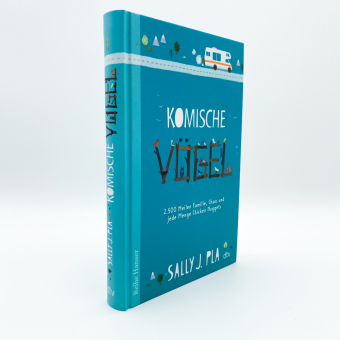 Komische Vögel - 2.500 Meilen Familie, Chaos und jede Menge Chicken Nuggets 