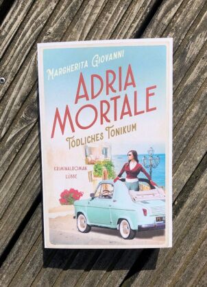 Adria mortale - Tödliches Tonikum