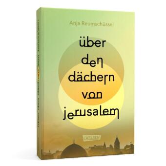 Über den Dächern von Jerusalem 