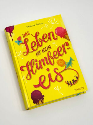 Das Leben ist kein Himbeereis