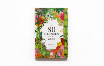 In 80 Pflanzen um die Welt