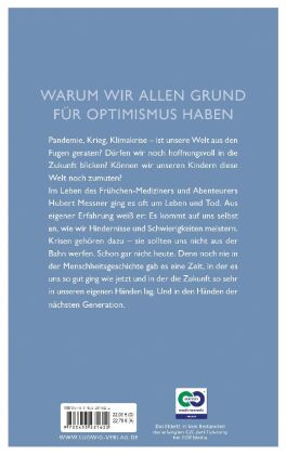 Eine gute Zeit zu leben