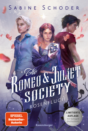 The Romeo & Juliet Society, Band 1 - Rosenfluch 