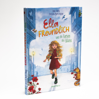 Ella Freundlich und die Farben des Glücks