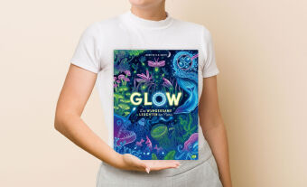 Glow - Das wundersame Leuchten der Natur