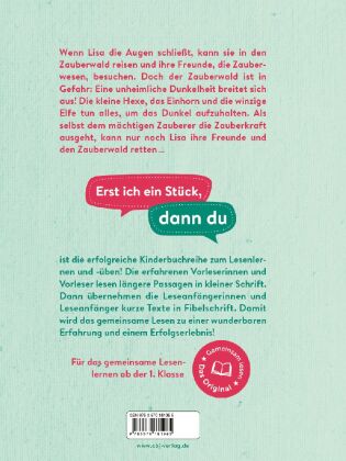 Erst ich ein Stück, dann du - Lisa rettet den Zauberwald