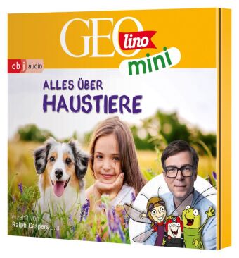 GEOLINO MINI: Alles über Haustiere,1 Audio-CD