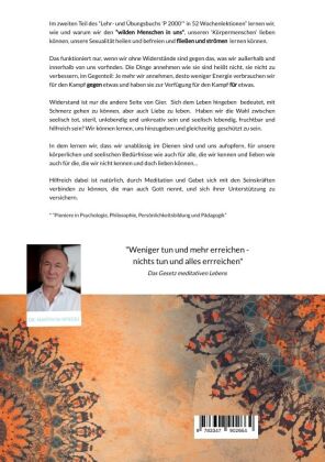 Zweiter Teil: HEILE DEIN HANDELN