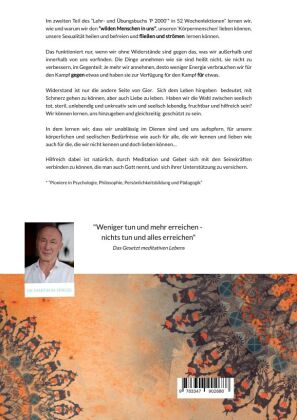 Zweiter Teil: HEILE DEIN HANDELN