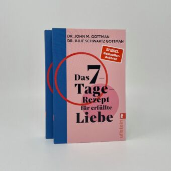 Das 7-Tage-Rezept für erfüllte Liebe