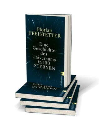 Eine Geschichte des Universums in 100 Sternen