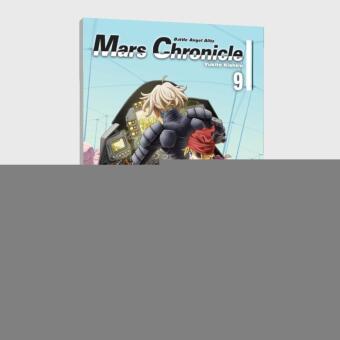Battle Angel Alita - Mars Chronicle 9