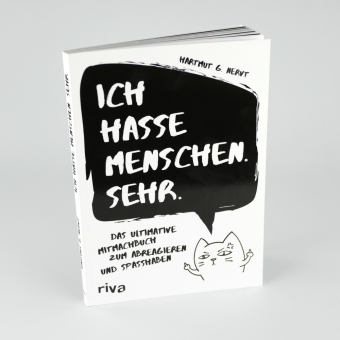 Ich hasse Menschen. Sehr.