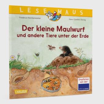 LESEMAUS 178: Der kleine Maulwurf und andere Tiere unter der Erde 