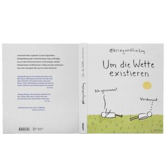 kriegundfreitag: Um die Wette existieren