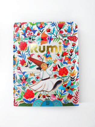 Rumi. Dichter der Liebe