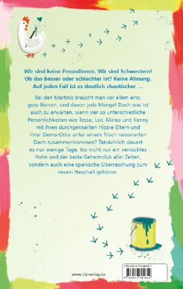 Die Chaosschwestern legen los