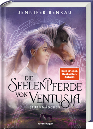 Die Seelenpferde von Ventusia, Band 3 - Sturmmädchen