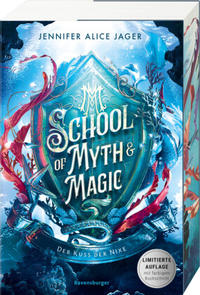 School of Myth & Magic, Band 1 - Der Kuss der Nixe